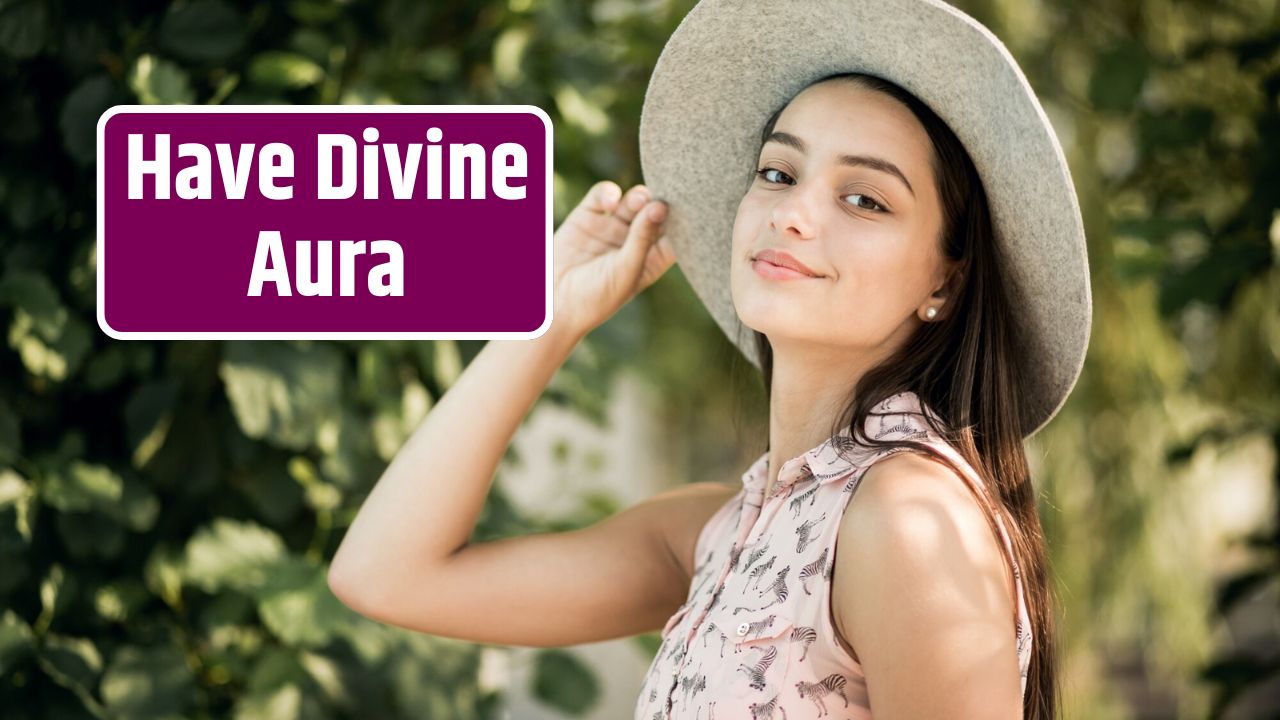 Have Divine Aura